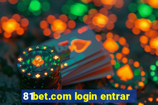 81bet.com login entrar